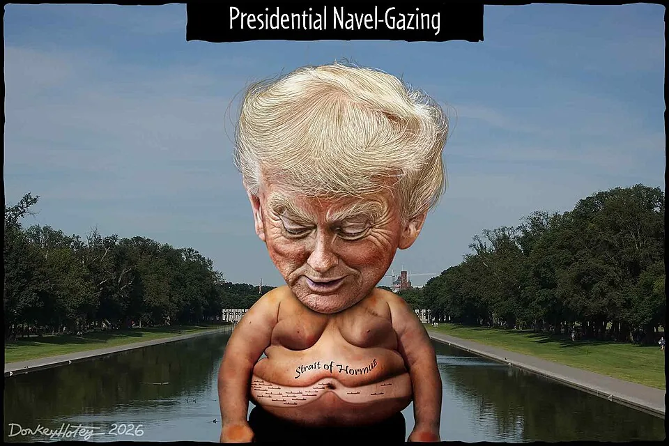 Donald Trump’s Rapt Navel-Gazing in the Strait of Hormuz