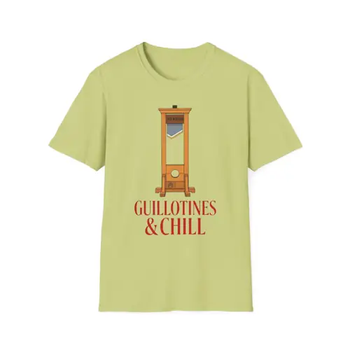 Guillotines & Chill T-Shirt